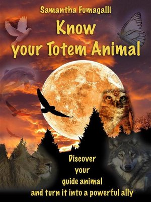 cover image of Know your Totem Animal